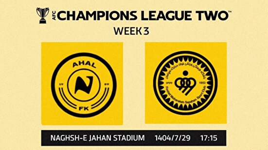 با تصمیم AFC، مسابقه آخال و سپاهان در نقش‌جهان برگزار می‌شود